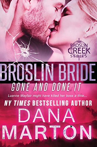 9781500312725: Broslin Bride: Gone and Done it