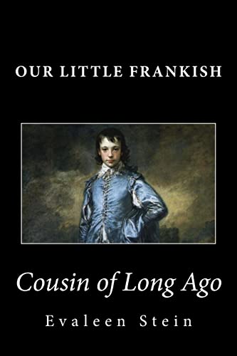 Stock image for Our Little Frankish Cousin of Long Ago for sale by SecondSale