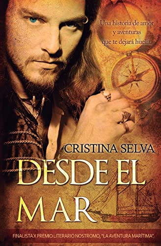 Imagen de archivo de Desde el Mar: Amor y aventuras en el oc©ano (Spanish Edition) [Soft Cover ] a la venta por booksXpress