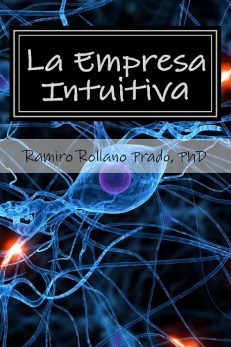 Stock image for La Empresa Intuitiva for sale by Revaluation Books