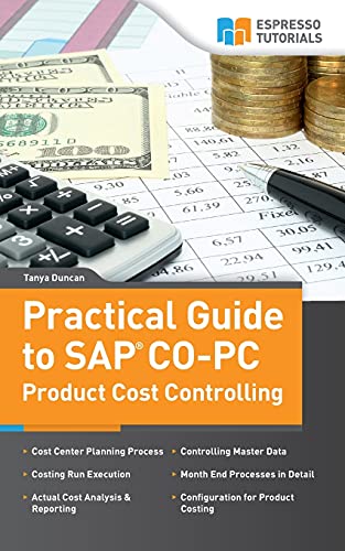 Stock image for Practical Guide to SAP CO-PC (Product Cost Controlling). for sale by Brentwood Books