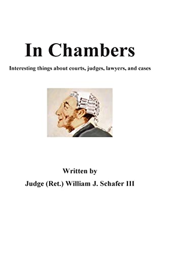 Imagen de archivo de In Chambers: Interesting things about courts, judges, cases, and lawyers a la venta por ThriftBooks-Atlanta
