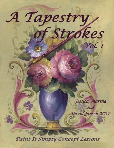 9781500324360: A Tapestry of Strokes: Paint It Simply Concept Lessons