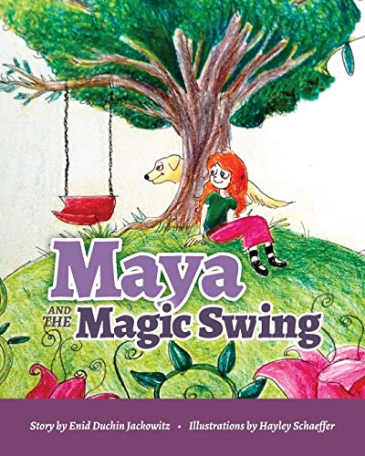 Beispielbild fr Maya and the Magic Swing zum Verkauf von Irish Booksellers