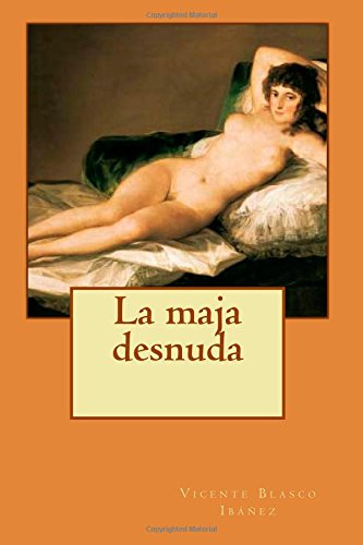 9781500332174: La maja desnuda