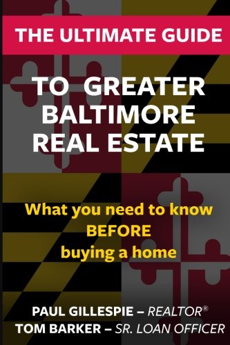 Beispielbild fr The Ultimate Guide to Greater Baltimore Real Estate zum Verkauf von Better World Books