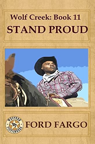 Stock image for Wolf Creek: Stand Proud for sale by Lucky's Textbooks