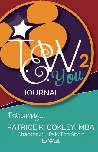 Imagen de archivo de Tew You 2 Journal: Featuring Patrice K. Cokley a la venta por Revaluation Books