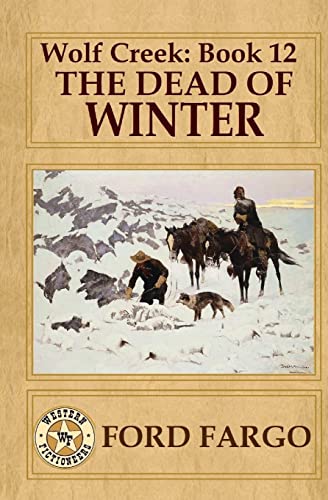 Imagen de archivo de Wolf Creek: The Dead of Winter a la venta por ALLBOOKS1