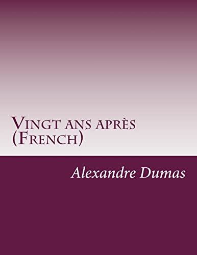 9781500342050: Vingt ans aprs (French)