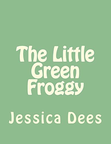 Stock image for The Little Green Froggy for sale by THE SAINT BOOKSTORE