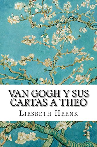 

Van Gogh y sus cartas a Theo / Van Gogh and his letters to Theo: Más allá de la leyenda / Beyond the Legend