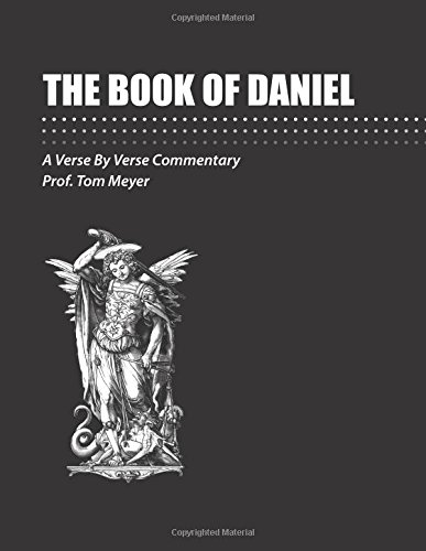Beispielbild fr The book of Daniel: A verse by verse commentary zum Verkauf von ThriftBooks-Dallas