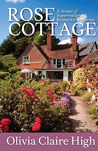 9781500351793: Rose Cottage: A Romantic Novel of Paranormal Suspense
