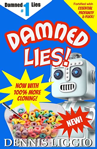 Stock image for Damned Lies: Things That Never Happened and a Couple of Things That Did for sale by THE SAINT BOOKSTORE