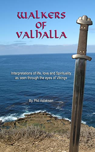 Beispielbild fr Walkers of Valhalla, poems of spirituality zum Verkauf von THE SAINT BOOKSTORE