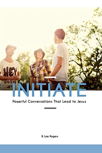 Beispielbild fr Initiate: Powerful Conversations That Lead To Jesus zum Verkauf von SecondSale