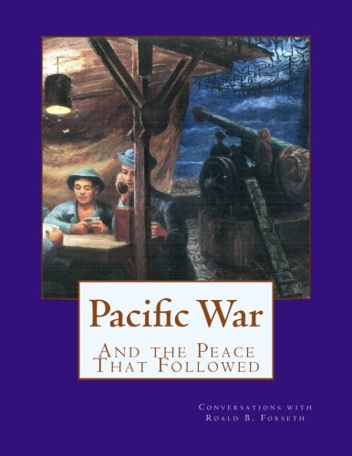 9781500357160: Pacific War: And the Peace That Followed