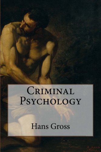 9781500357511: Criminal Psychology