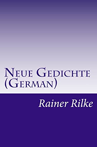 9781500362898: Neue Gedichte (German)