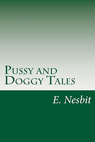 9781500363987: Pussy and Doggy Tales