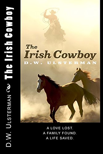 Imagen de archivo de The Irish Cowboy a la venta por KuleliBooks