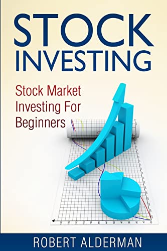9781500368791: Stock Investing: Stock Market Investing For Beginners