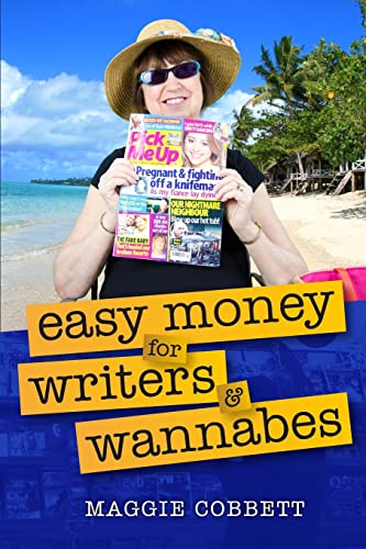 Beispielbild fr Easy Money For Writers And Wannabes zum Verkauf von WorldofBooks