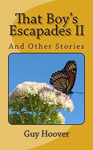 Beispielbild fr That Boy's Escapades II zum Verkauf von THE SAINT BOOKSTORE