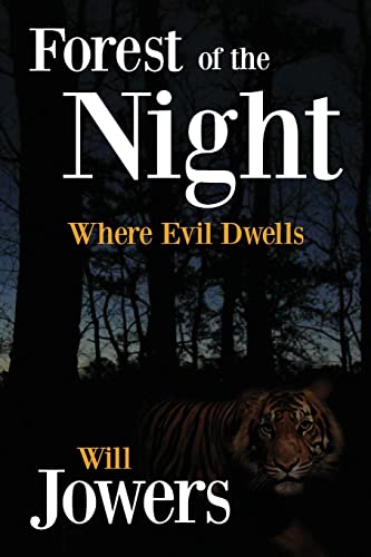 9781500374372: Forest of the Night: Where Evil Dwells