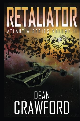 Beispielbild fr Retaliator: (Atlantia Series Book 2): Volume 2 zum Verkauf von WorldofBooks