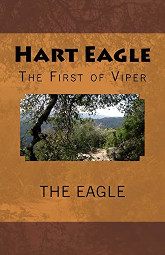 Stock image for Hart Eagle: The First of Viper for sale by THE SAINT BOOKSTORE