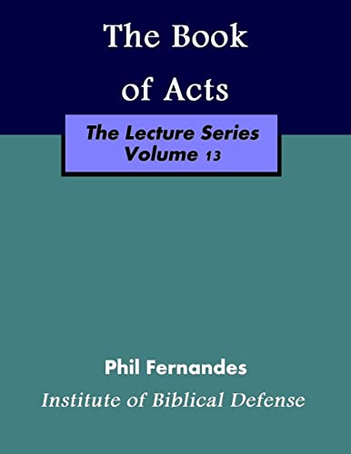 9781500375874: The Book of Acts (The Lecture Series)