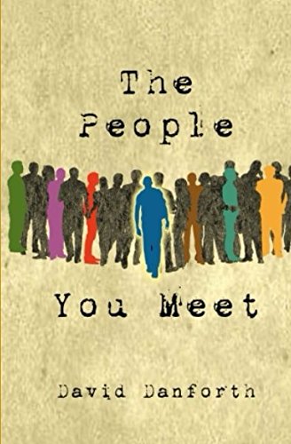 Imagen de archivo de The People You Meet a la venta por Revaluation Books
