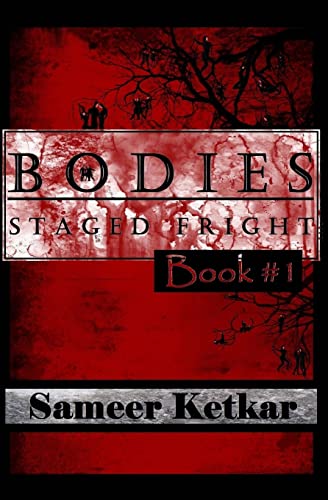 Stock image for Bodies: Book #1: Staged Fright for sale by THE SAINT BOOKSTORE