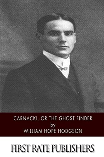 Stock image for Carnacki, The Ghost Finder for sale by Lucky's Textbooks