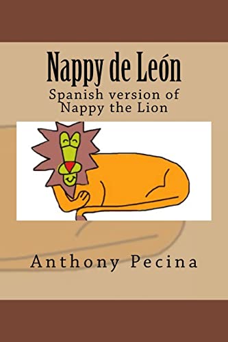 9781500386320: Nappy the Lion Spanish Version: Spanish version of Nappy the Lion