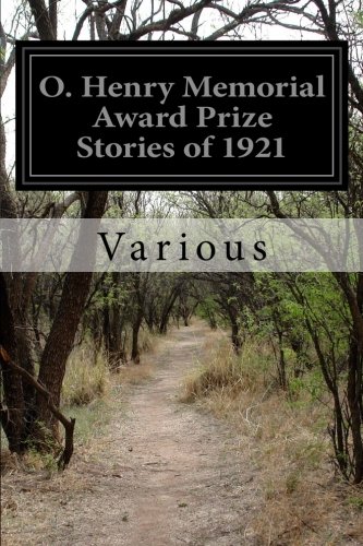 9781500388300: O. Henry Memorial Award Prize Stories of 1921