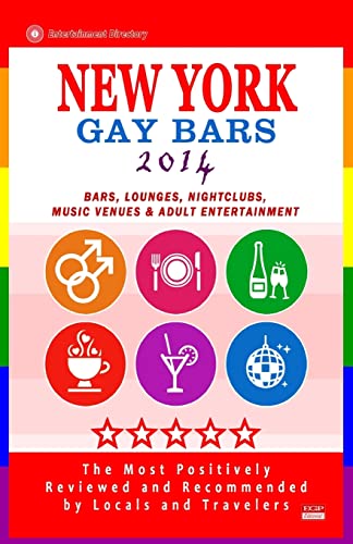 

New York Gay Bars 2014 : Bars, Nightclubs, Music Venues & Adult Entertainment - Gay Travel Guide / Travel Directory