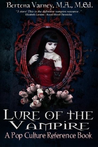 9781500389802: Lure of the Vampire: A Pop Culture Reference Book