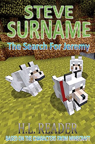 Imagen de archivo de Steve Surname: The Search For Jeremy: Non illustrated edition a la venta por THE SAINT BOOKSTORE
