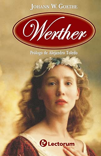 9781500395131: Werther: Prologo de Alejandro Toledo