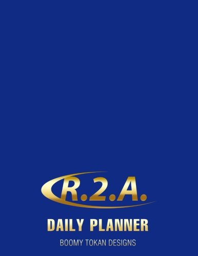 Beispielbild fr The 'r.2.a.' Daily Planner: ?ready 2 Achieve Personal Development Aid? zum Verkauf von Revaluation Books