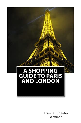 Stock image for A Shopping Guide to Paris and London for sale by HPB-Emerald