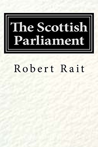 9781500404970: The Scottish Parliament