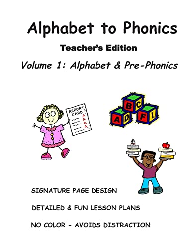 Stock image for ALPHABET to PHONICS, Teacher's Edition, Volume 1 Volume 1 Alphabet Phonological Awareness for sale by PBShop.store US