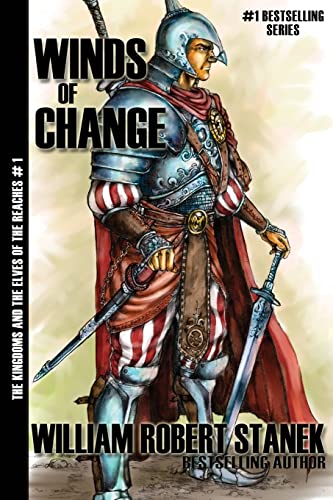 Stock image for Winds of Change: Kingdoms and the Elves of the Reaches Book 1, 10th Anniversary Edition for sale by THE SAINT BOOKSTORE