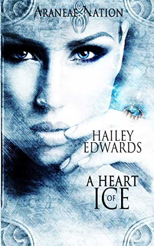 Stock image for A Heart of Ice (Araneae Nation) for sale by HPB Inc.