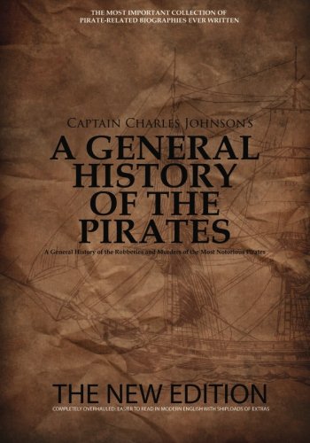 Beispielbild fr A General History of the Pirates: The New Edition zum Verkauf von MusicMagpie