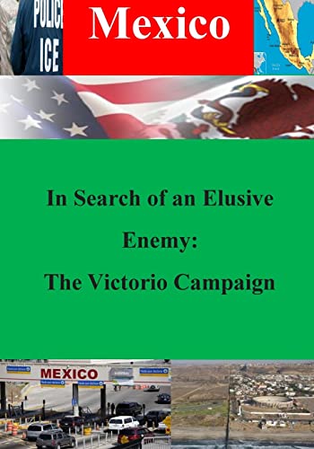 Beispielbild fr In Search of an Elusive Enemy: The Victorio Campaign zum Verkauf von THE SAINT BOOKSTORE
